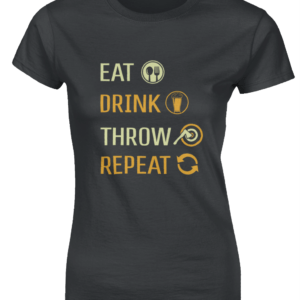 eat drink throw repeat | dark shirt | ladies
