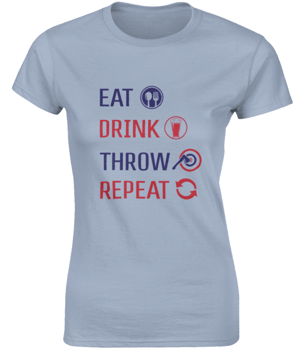 eat drink throw repeat | light shirt | ladies